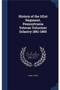 History of the 101st Regiment, Pennsylvania Veteran Volunteer Infantry 1861-1865