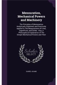 Mensuration, Mechanical Powers and Machinery