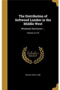 Distribution of Softwood Lumber in the Middle West