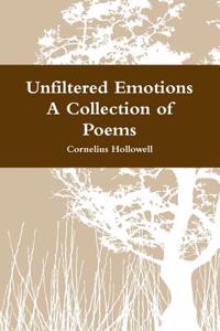 Unfiltered Emotions
