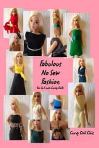 Fabulous No Sew Fashion