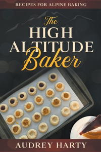 High Altitude Baker