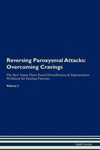 Reversing Paroxysmal Attacks