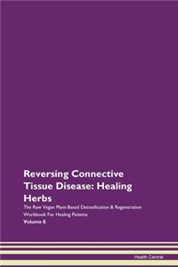 Reversing Connective Tissue Disease