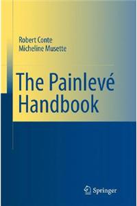 The Painlevé Handbook