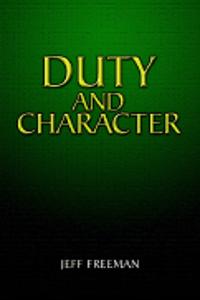 Duty and Character