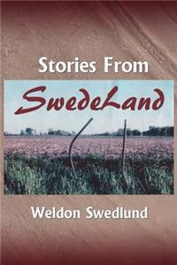 Stories From SwedeLand