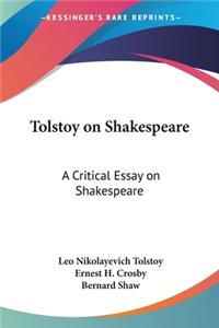 Tolstoy on Shakespeare