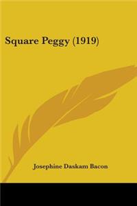 Square Peggy (1919)