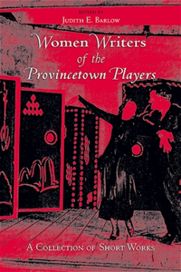 Women Writers of the Provincetown Players