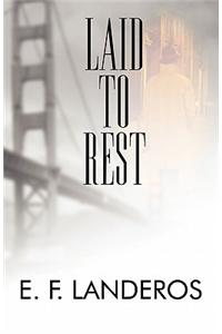 Laid to Rest