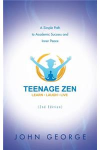 Teenage Zen (2nd Edition)