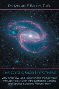 Cyclic God Hypothesis