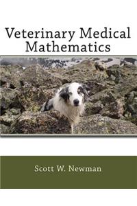 Veterinary Medical Mathematics