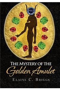The Mystery of the Golden Amulet