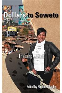 Dollars to Soweto