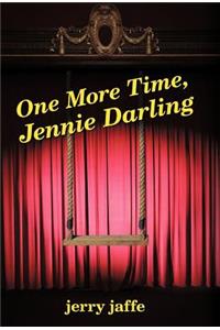 One More Time, Jennie Darling