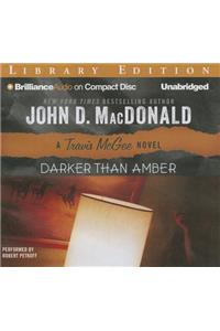 Darker Than Amber