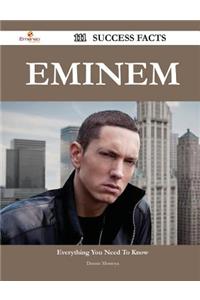 Eminem 111 Success Facts - Everything You Need to Know about Eminem