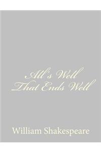 All's Well That Ends Well