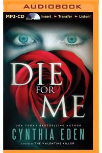 Die for Me