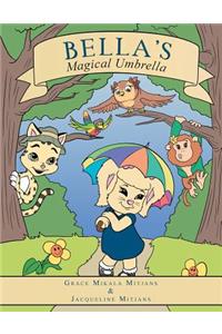 Bella's Magical Umbrella