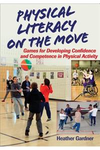 Physical Literacy on the Move