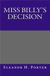 Miss Billy's Decision