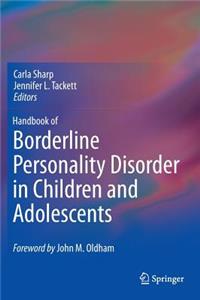 Handbook of Borderline Personality Disorder in Children and Adolescents