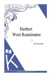 Herbert West Reanimator