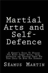 Martial Arts and Self-Defence