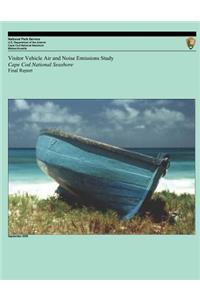 Visitor Vehicle Air and Noise Emissions Study