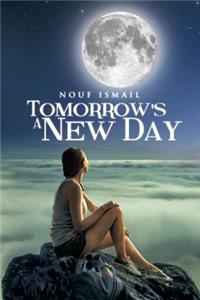 Tomorrow's a New Day