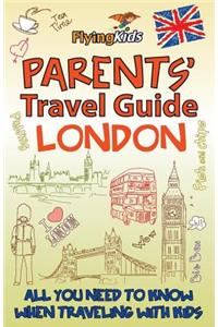 Parents' Travel Guide - London