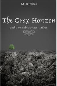 Gray Horizon