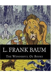 L. Frank Baum, The Wonderful Oz Books