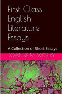 First Class English Literature Essays