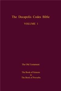 Decapolis Codes Bible, Volume 1
