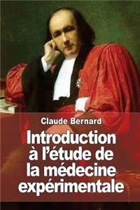 Introduction à l'étude de la médecine expérimentale