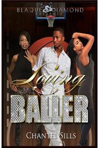 Loving a Baller