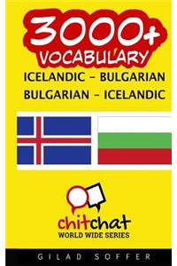 3000+ Icelandic - Bulgarian Bulgarian - Icelandic Vocabulary