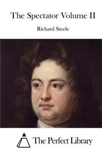 The Spectator Volume II
