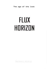 Flux Horizon (B&W Black & White Version)