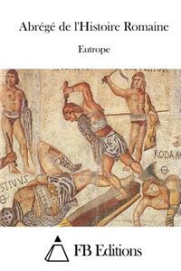 Abrégé de l'Histoire Romaine