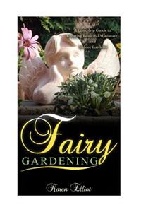 Fairy Gardening