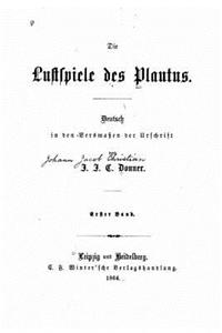 Die lustspiele des Plautus