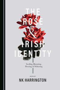 The Rose and Irish Identity