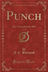 Punch, Vol. 107