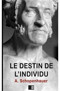 Le Destin de l'individu