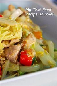 My Thai Food Recipe Journal